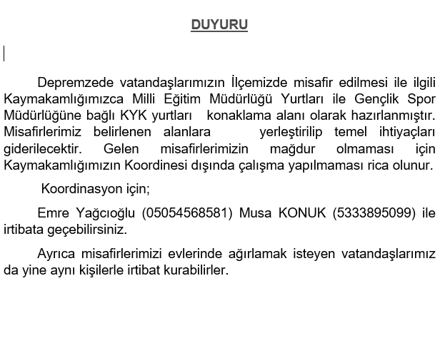 Depremzede Vatandaşlarımızın İlçemizde Misafir Edilmesi 